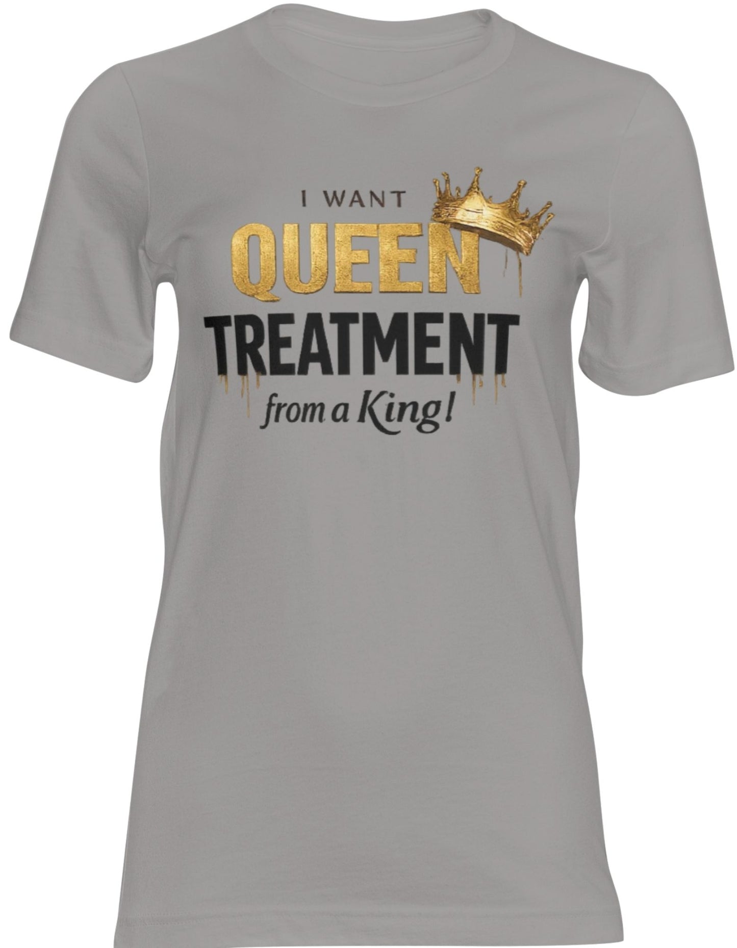 Queen Treatment Only Tee