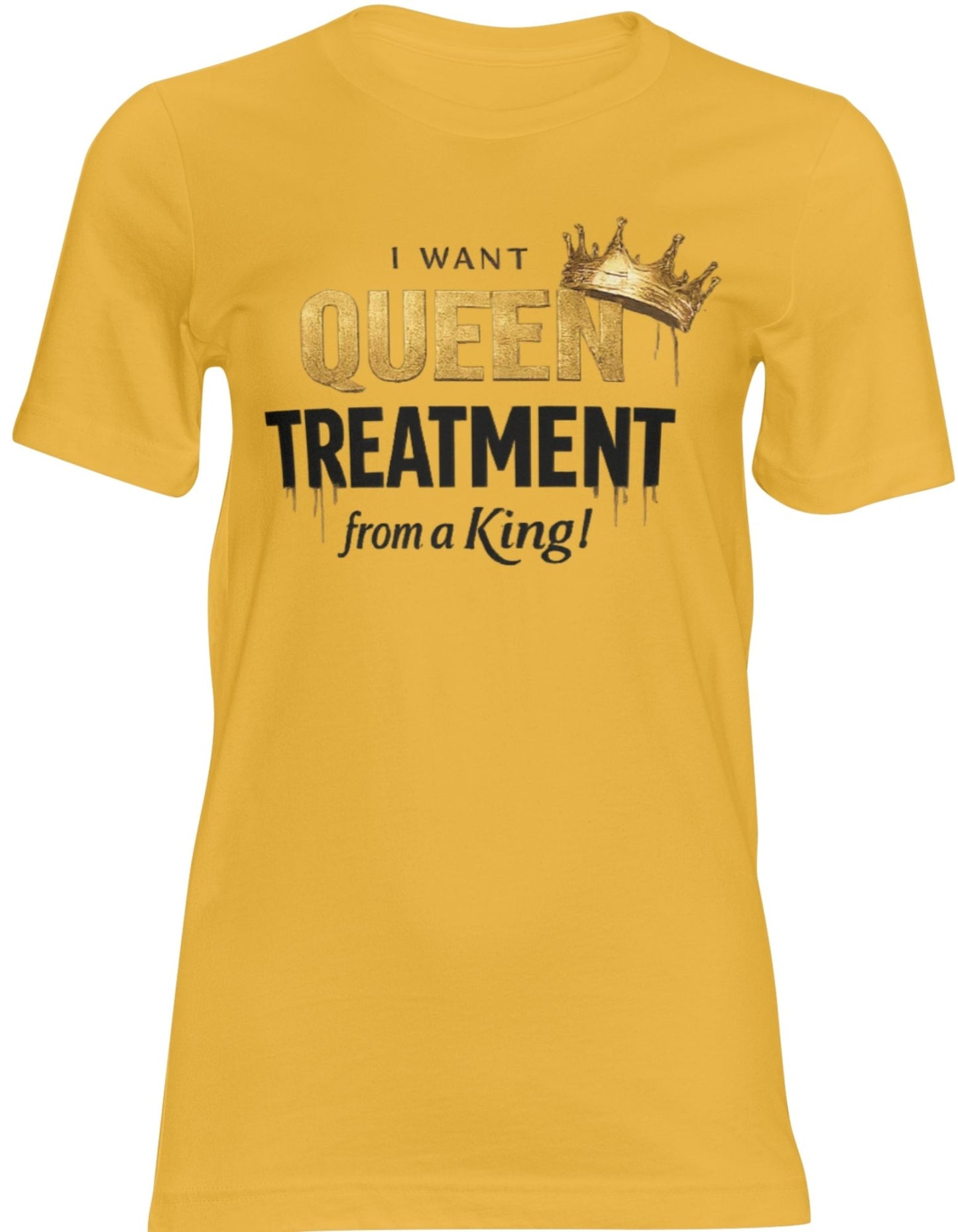 Queen Treatment Only Tee