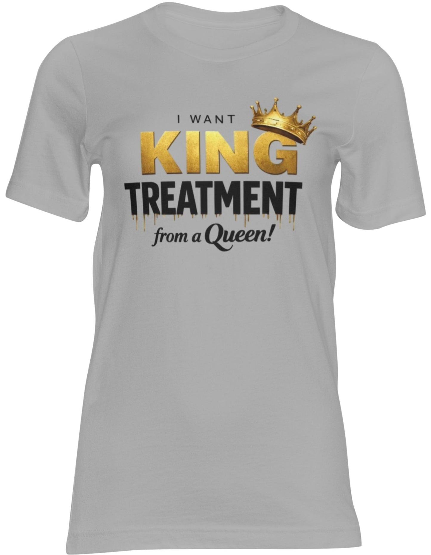 King Treatment Only Tee
