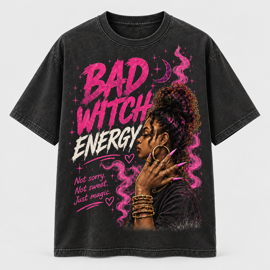 Bad Witch Energy
