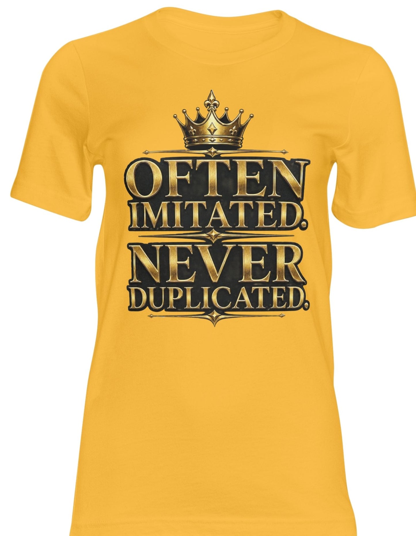 Often Imitated. Never Duplicated Tee